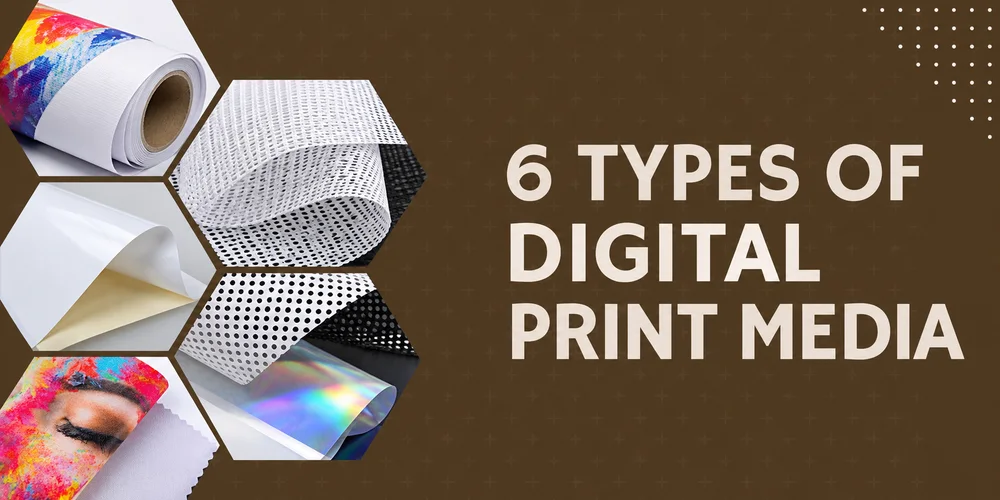 6 Types of Digital Print Media — banner, mesh, vinyl, window film, textiles and specialty media